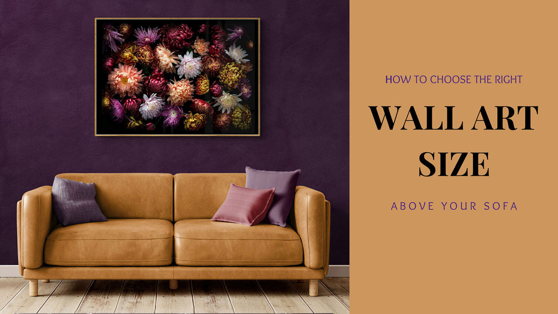 How to Choose the Right Size Wall Art Above Your Sofa